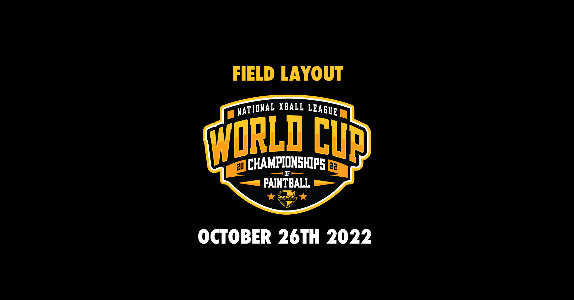 NXL WORLD CUP 2022 (FIELD LAYOUT)