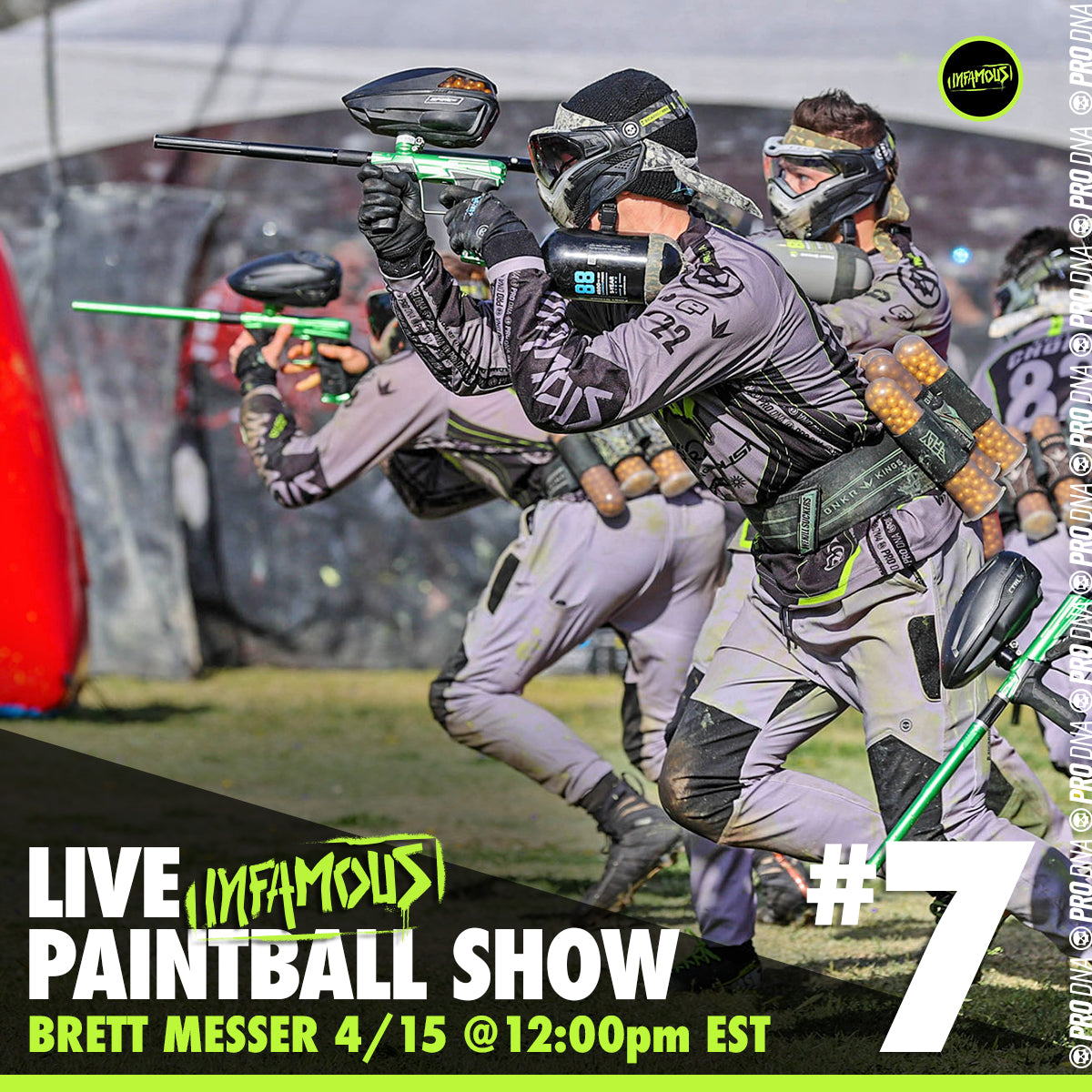 Infamous Live Paintball Show #7 - Brett Messer