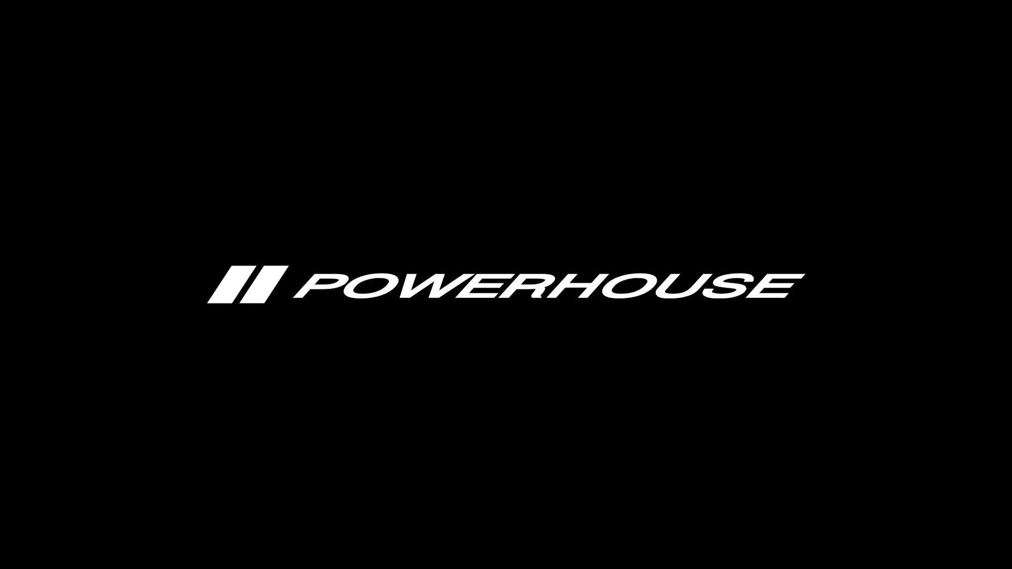 POWERHOUSE